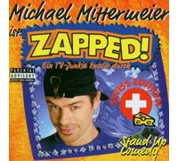 Michael Mittermeier - Zapped!