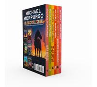 Michael Morpurgo Classic Collection: Six classic and nostalgic children’s novels by master storyteller Michael Morpurgo.