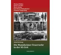 Michael Müller Rainer Straßel Mario Kö Die Mannheimer Feuerwehr i (Tapa blanda)