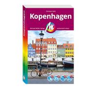 MICHAEL MÜLLER REISEFÜHRER Kopenhagen MM-City: 100% authentisch, aktuell und vor Ort recherchiert. Inkl. App.