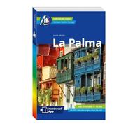 MICHAEL MÜLLER REISEFÜHRER La Palma: 100% authentisch, aktuell und vor Ort recherchiert. Inkl. App.