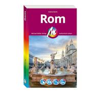 MICHAEL MÜLLER Reiseführer Rom MM-City: 100% authentisch, aktuell und vor Ort recherchiert. Inkl. Faltkarte & App.