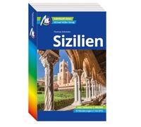 MICHAEL MÜLLER REISEFÜHRER Sizilien: 100% authentisch, aktuell und vor Ort recherchiert.