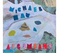 Michael Nau - Accompany [Vinilo]
