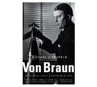 Michael Neufeld Von Braun (Tapa blanda) (Importación USA)