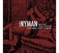 Marie Angel, Michael Nyman Band – 8 Lust Songs, I Sonetti Lussuriosi – CD
