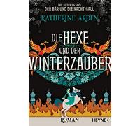 Michael Pfingst Die Hexe und der Winterzauber: Roman (Winternacht- (Tapa blanda)