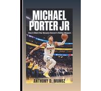 MICHAEL PORTER JR. : How A Silent Star Became Denver’s Hidden Weapon