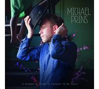 Michael Prins - A Dreamers Dream Is Forever To Be Yours [180 gm vinyl] [Vinilo]