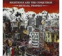 Michael Prophet - Righteous Are The Conquer