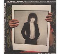 MICHAEL QUATRO - DANCERS,ROMANCERS,DREAMERS AND SCHEMERS LP (VINYL ALBUM) UK PRODIGAL 1976