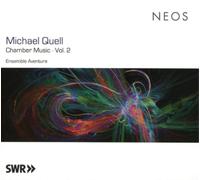 Ensemble Aventure – Michael Quell: Chamber Music Vol. 2 – CD – Harmonia Mundi