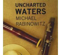 Michael Rabinowitz - Uncharted Waters