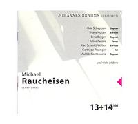 Michael Raucheisen - Brahms Lieder H.Scheppan-H.Hotter-E.Berger-J.Patzak-K.Schmitt-Walter-A.Rautawaara