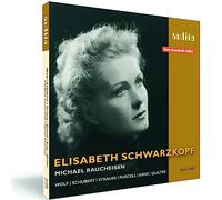 Michael Raucheisen - Wolf, Schubert, Strauss, Purcell, Arne, Quilter : Elisabeth Schwarzkopf interprte H.Wolf, F.Schubert, R.Strauss, H.Purcell, T.Arne & R.Quilter