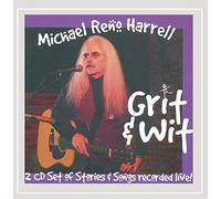 Michael Reno Harrell - Grit & Wit