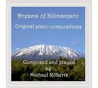 Michael Roberts - Dreams of Kilimanjaro