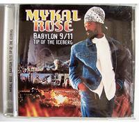 Michael Rose - Babylon 911 Tip of the Iceberg