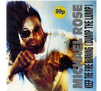 Michael Rose - KEEP THE FIRE BURNING 7 INCH (7" VINYL 45) UK RCA 1989