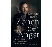 Michael Roth Zonen der Angst: Über Leben und Leidenschaft in der P (Tapa blanda)