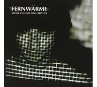 Michael ROTHER - Fernwärme