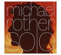 Michael Rother - Solo