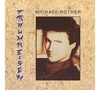 Michael ROTHER - Traumreisen