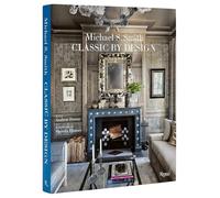 Michael S. Smith Classic by Design