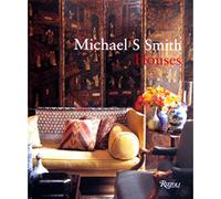 Michael S. Smith Houses /anglais