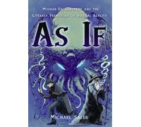 Michael Saler As If (Tapa blanda)