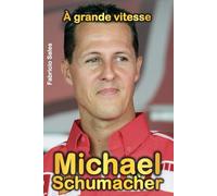 Michael Schumacher à grande vitesse