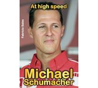 Michael Schumacher at high speed