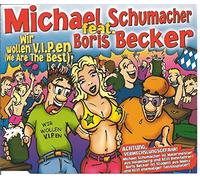 Michael Schumacher F - Wir Wollen V. I. Pen (We Are the