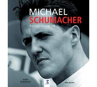 Michael Schumacher: Images d'une vie
