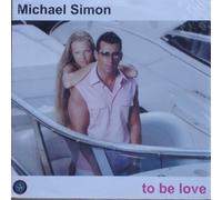 Michael Simon - To Be Love [Vinilo]