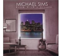 Michael Sims - Room With a Groove