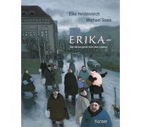 Michael Sowa Elke Heidenre Erika: oder Der verborgenene Sinn des Leb (Tapa dura)