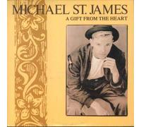 Michael St James - A Gift From The Heart