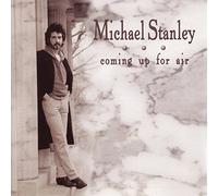 Michael Stanley - Coming Up For Air (Reissue)