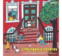 Michael Sumuel - Michael Abels; Augusta Read Thomas: Children's Stories