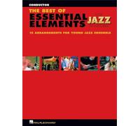 Michael sweeney & mike steinel : the best of essential elements for jazz ensemble - conductor