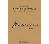 Michael Sweeney-River Rendezvous-SCORE