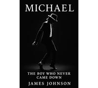 MICHAEL: The Boy Who Never Came Down (The Noisemakers)