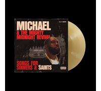 Michael & The Mighty Midnight Revival, Songs For Sinners And Saints - Vinilo Bronce