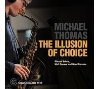 Michael Thomas The Illusion of Choice (CD) Album (Importación USA)