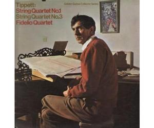 Michael Tippett - String Quartet No.1,no.3 Fidelio Quartet