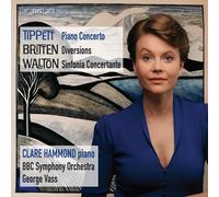 Clare Hammond - BBC Symphony Orchestra - George Vass - Tippett - Britten - Walton