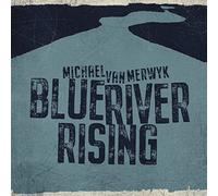 Michael Van Merwyk - Blue River Rising [Vinyl LP] [Vinilo]