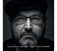 Michael van Merwyk - Fight The Darkness
