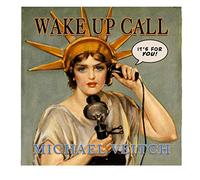 Michael Veitch - Wake Up Call